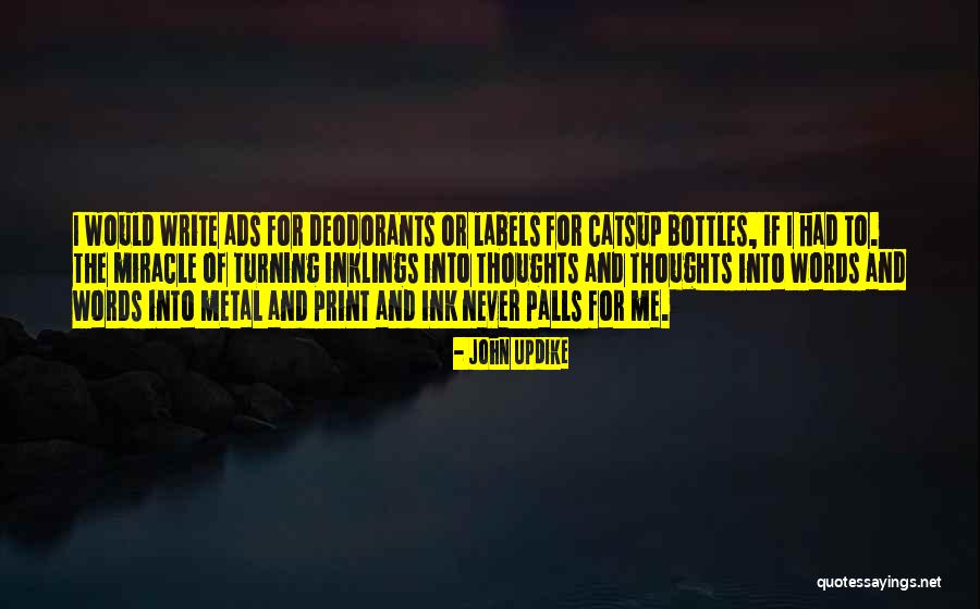 Ads Quotes By John Updike Ads Quotes By John Updike