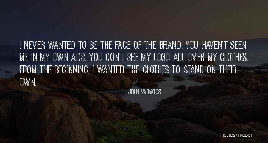 Ads Quotes By John Varvatos Ads Quotes By John Varvatos