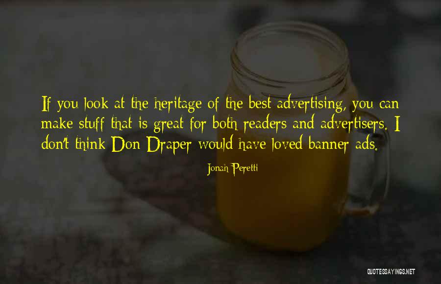 Ads Quotes By Jonah Peretti Ads Quotes By Jonah Peretti