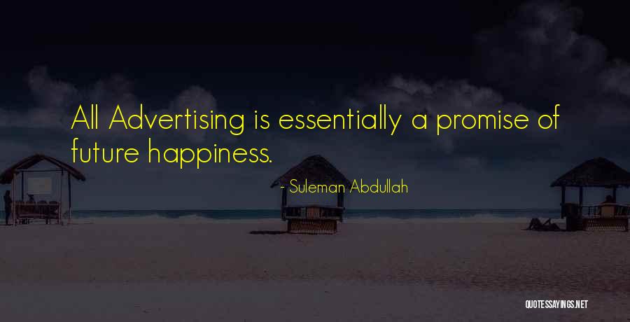 Ads Quotes By Suleman Abdullah Ads Quotes By Suleman Abdullah
