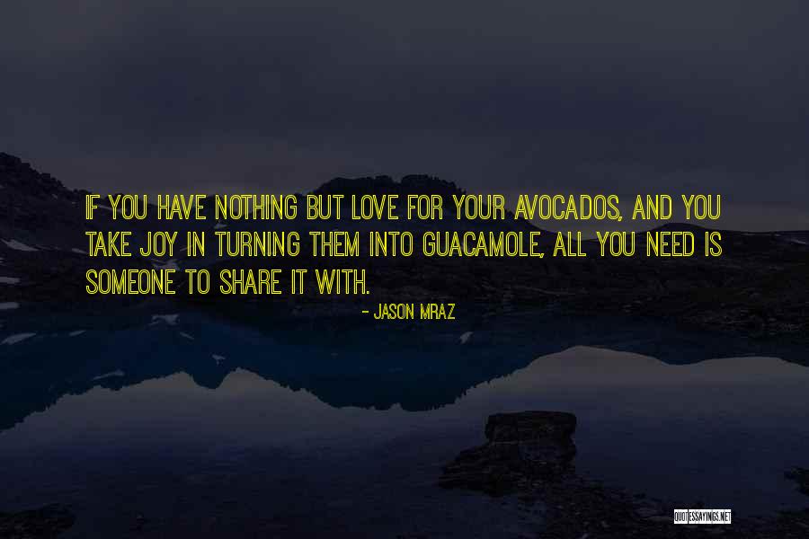 Adsom Ghent Quotes By Jason Mraz Adsom Ghent Quotes By Jason Mraz