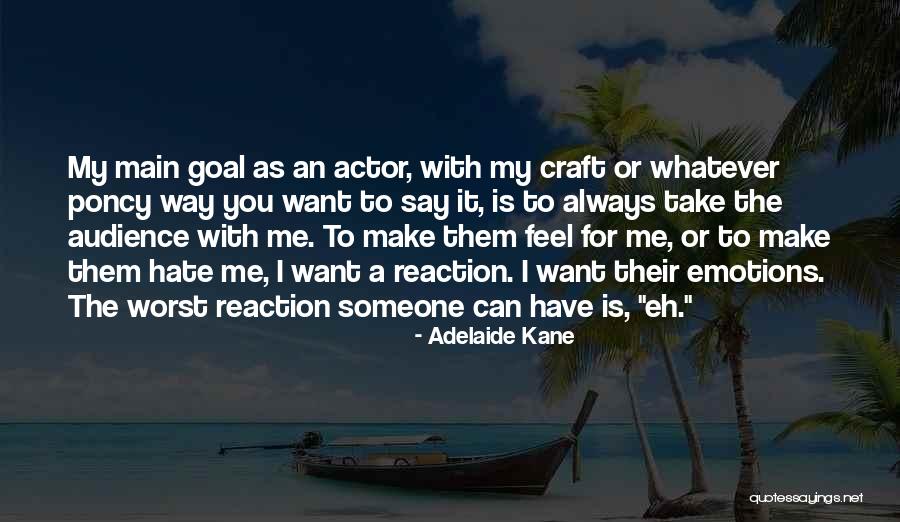 Adt Security Quotes By Adelaide Kane Adt Security Quotes By Adelaide Kane