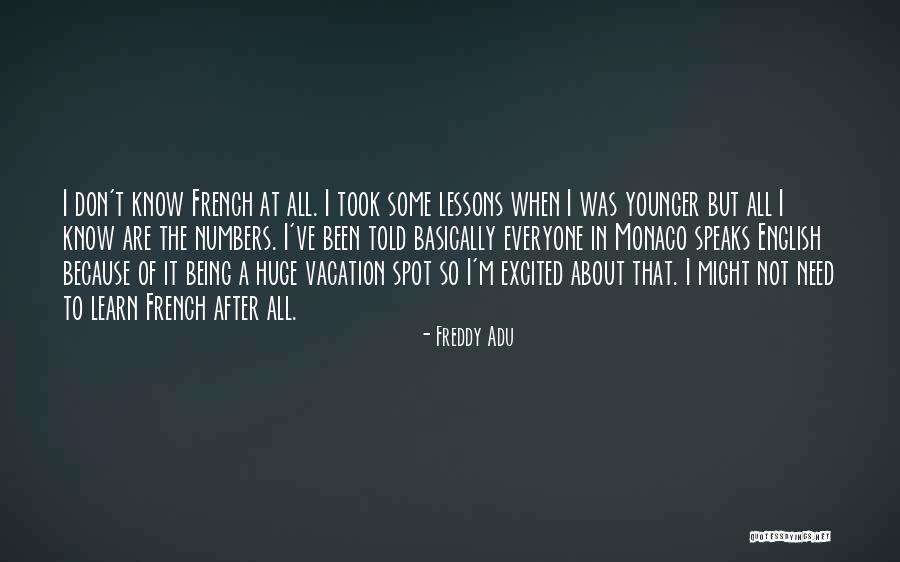 Adu Quotes By Freddy Adu Adu Quotes By Freddy Adu