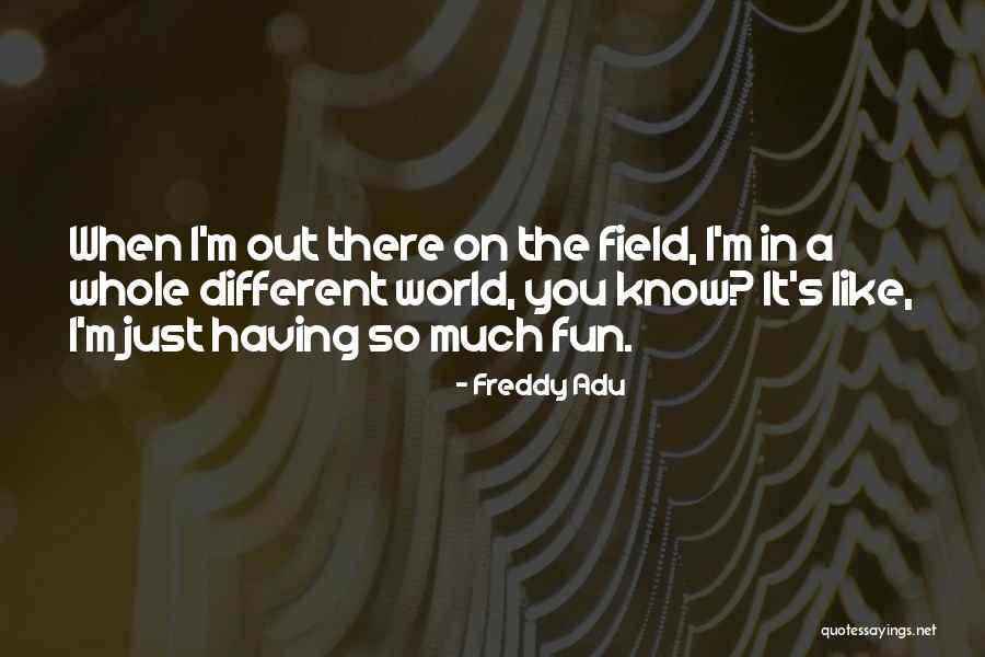Adu Quotes By Freddy Adu Adu Quotes By Freddy Adu