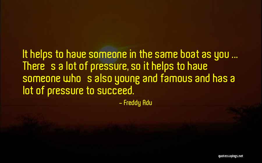Adu Quotes By Freddy Adu Adu Quotes By Freddy Adu
