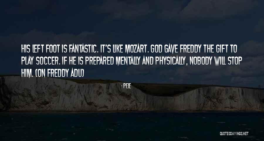 Adu Quotes By Pele Adu Quotes By Pele