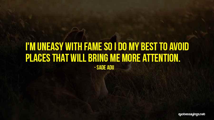Adu Quotes By Sade Adu Adu Quotes By Sade Adu