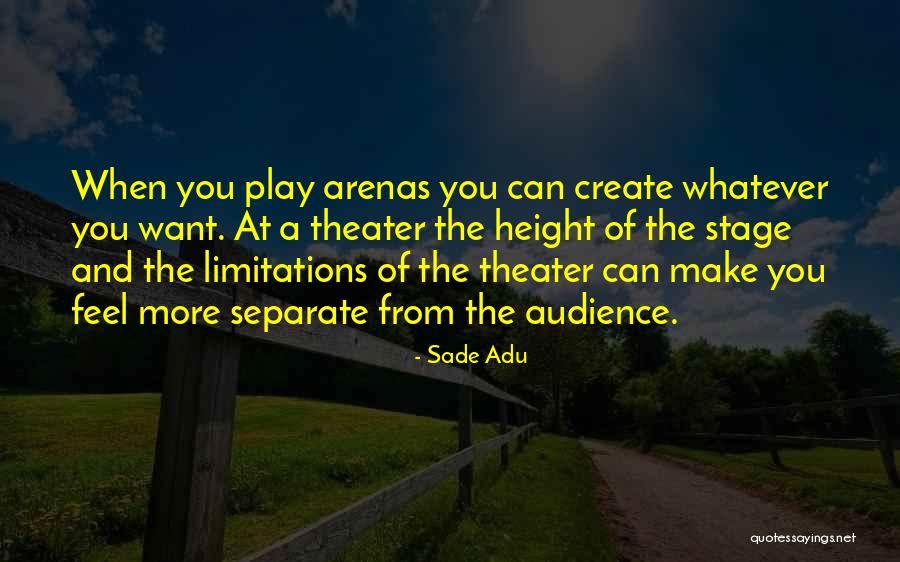 Adu Quotes By Sade Adu Adu Quotes By Sade Adu