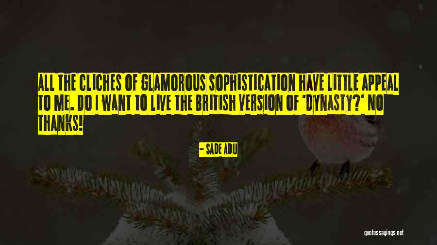 Adu Quotes By Sade Adu Adu Quotes By Sade Adu