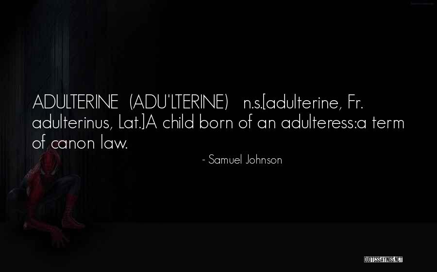 Adu Quotes By Samuel Johnson Adu Quotes By Samuel Johnson