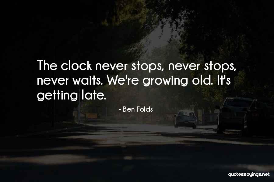 Aducet Quotes By Ben Folds Aducet Quotes By Ben Folds