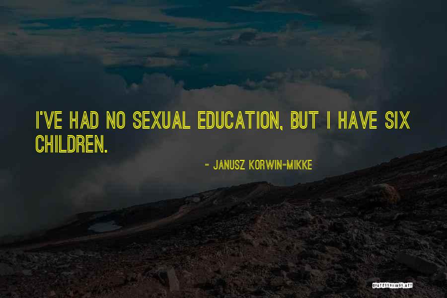 Adugate Quotes By Janusz Korwin-Mikke Adugate Quotes By Janusz Korwin-Mikke