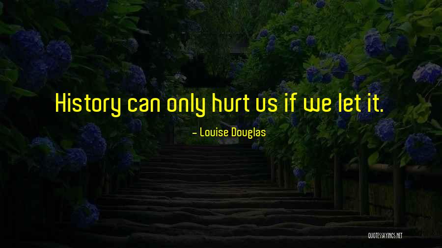 Adulacion Significado Quotes By Louise Douglas Adulacion Significado Quotes By Louise Douglas