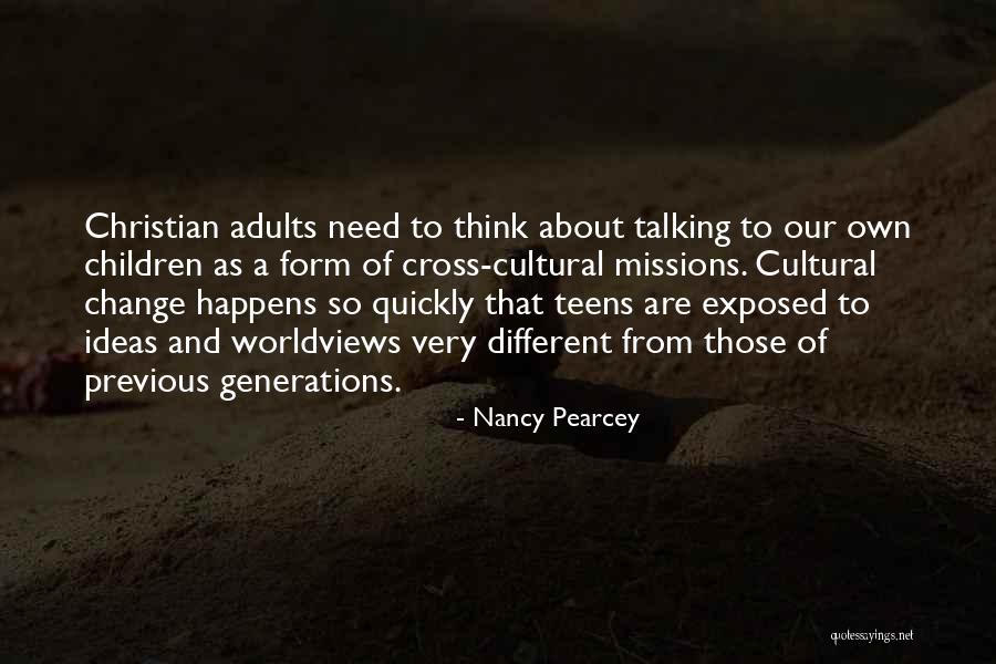 Aduladores Significado Quotes By Nancy Pearcey Aduladores Significado Quotes By Nancy Pearcey
