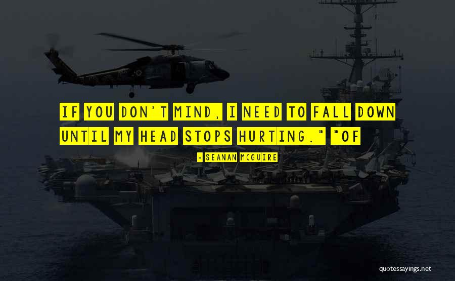 Adulan Cave Quotes By Seanan McGuire