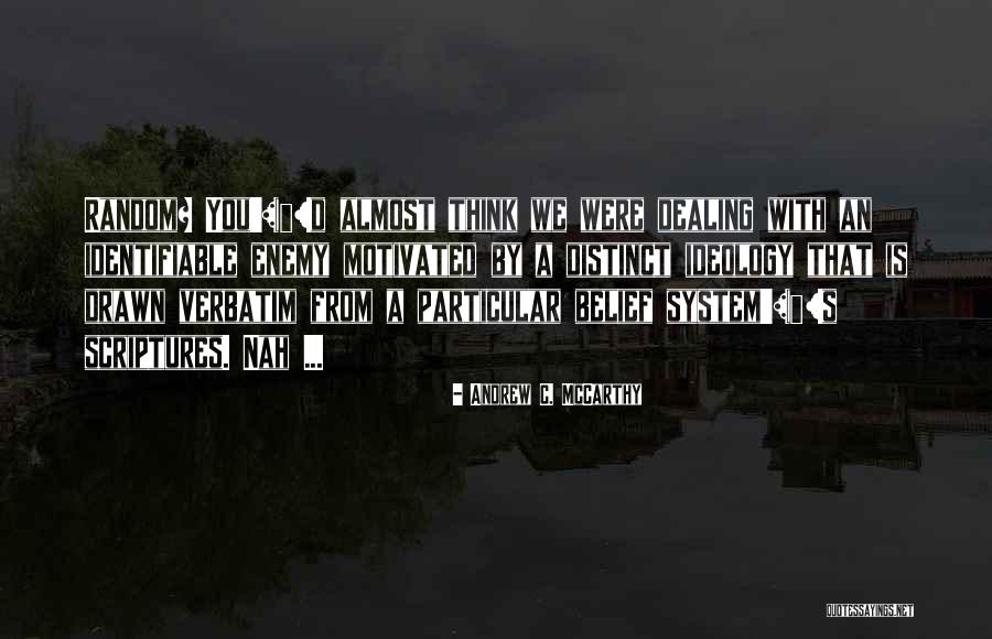 Adulation Define Quotes By Andrew C. McCarthy Adulation Define Quotes By Andrew C. McCarthy
