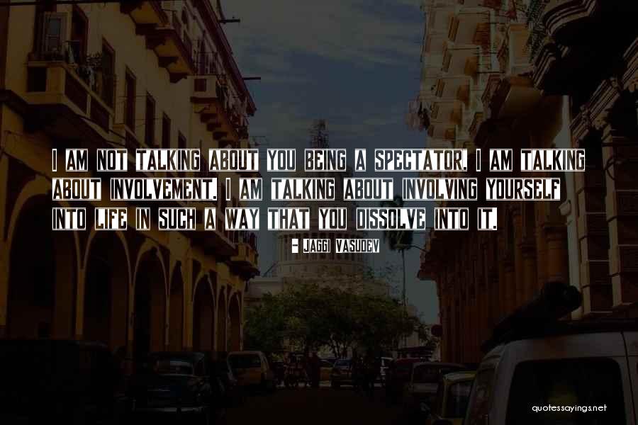 Adulation Example Quotes By Jaggi Vasudev Adulation Example Quotes By Jaggi Vasudev
