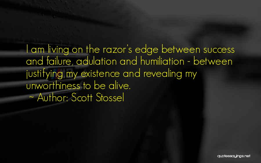 Adulation Quotes By Scott Stossel