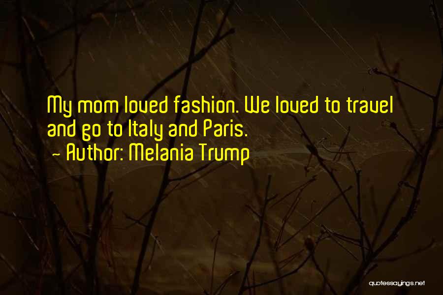 Adulatore In English Quotes By Melania Trump