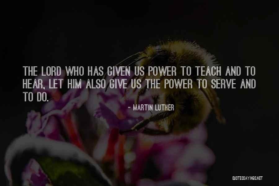 Adulatory Poems Quotes By Martin Luther Adulatory Poems Quotes By Martin Luther
