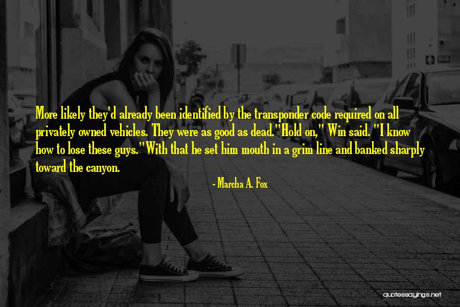 Adult Science Fiction Quotes By Marcha A. Fox Adult Science Fiction Quotes By Marcha A. Fox