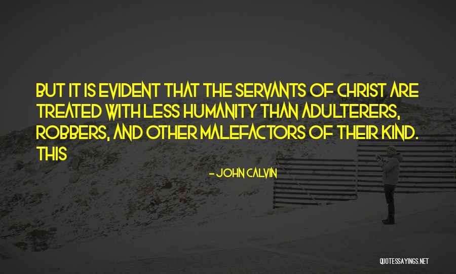 Adulterers Quotes By John Calvin