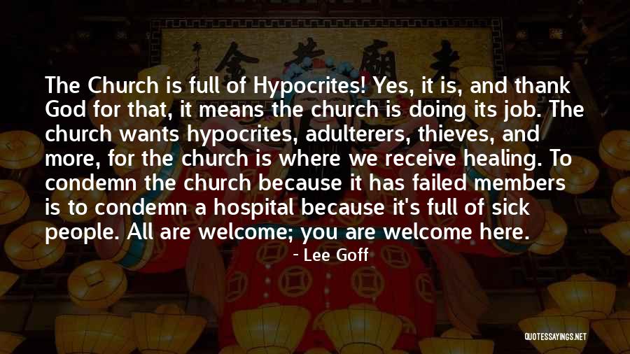 Adulterers Quotes By Lee Goff Adulterers Quotes By Lee Goff