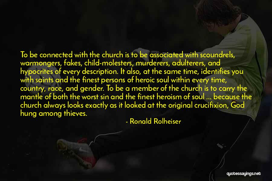 Adulterers Quotes By Ronald Rolheiser Adulterers Quotes By Ronald Rolheiser