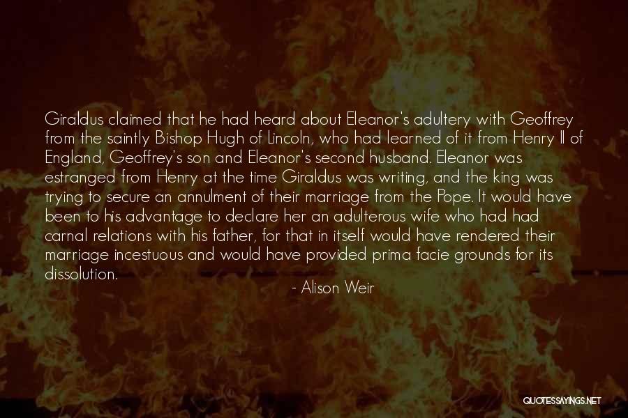 Adulterous Quotes By Alison Weir Adulterous Quotes By Alison Weir
