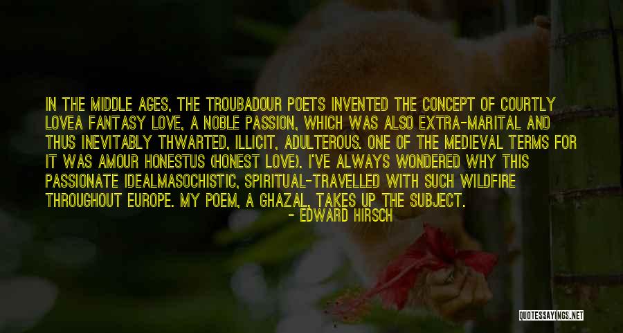 Adulterous Quotes By Edward Hirsch Adulterous Quotes By Edward Hirsch