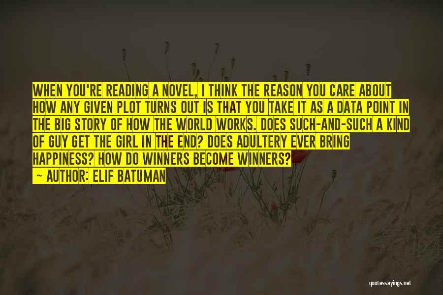 Adultery Book Quotes By Elif Batuman