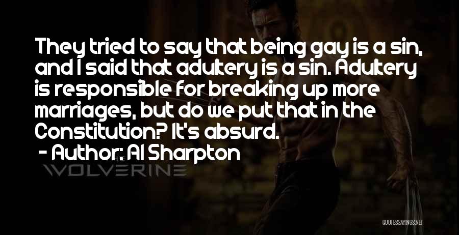 Adultery Quotes By Al Sharpton
