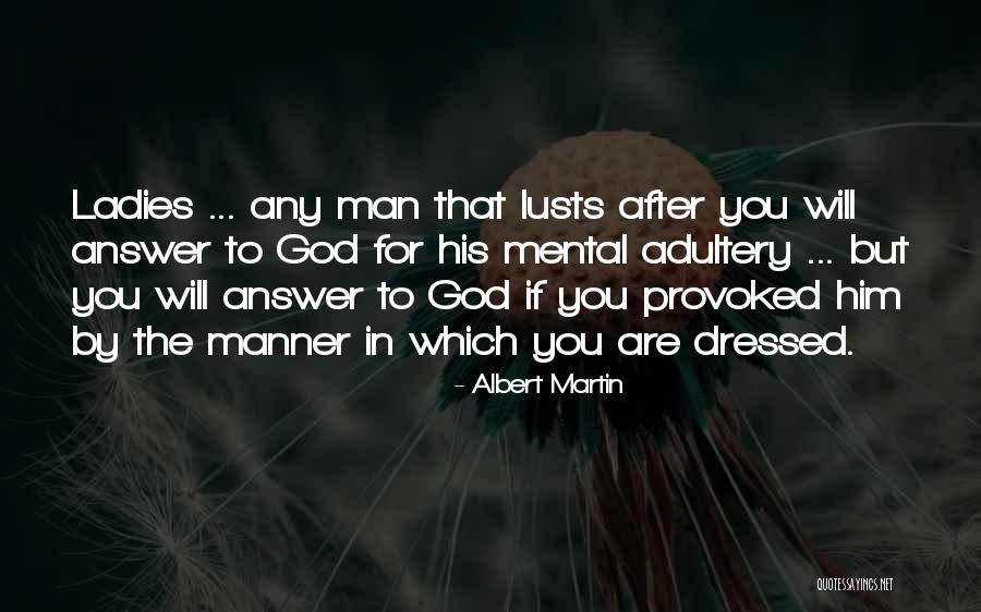 Adultery Quotes By Albert Martin