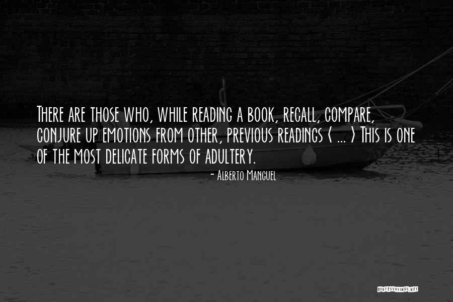 Adultery Quotes By Alberto Manguel Adultery Quotes By Alberto Manguel
