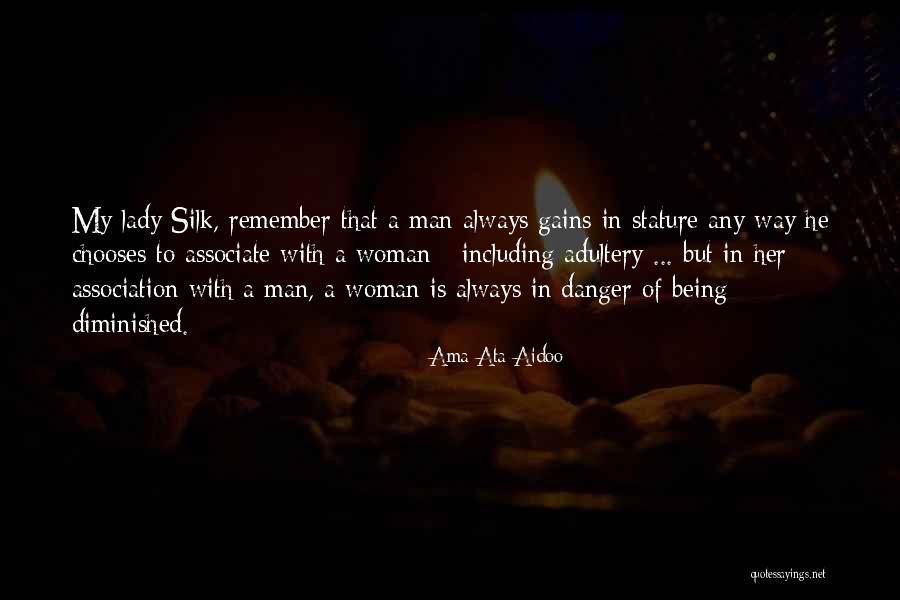 Adultery Quotes By Ama Ata Aidoo