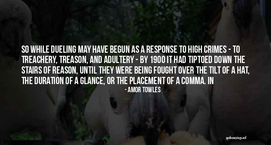 Adultery Quotes By Amor Towles Adultery Quotes By Amor Towles