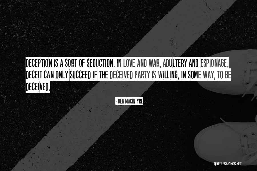 Adultery Quotes By Ben Macintyre