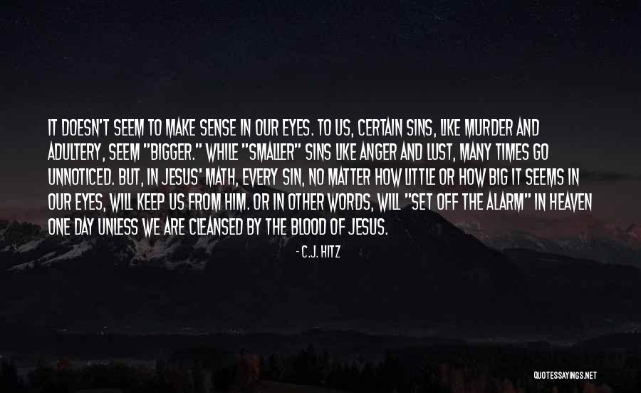 Adultery Quotes By C.J. Hitz Adultery Quotes By C.J. Hitz