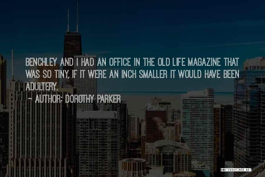 Adultery Quotes By Dorothy Parker