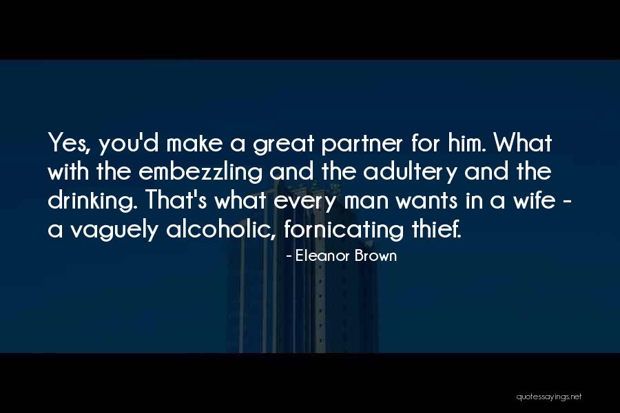 Adultery Quotes By Eleanor Brown Adultery Quotes By Eleanor Brown