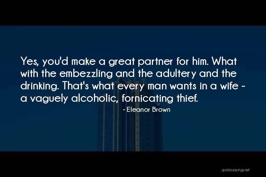 Adultery Quotes By Eleanor Brown