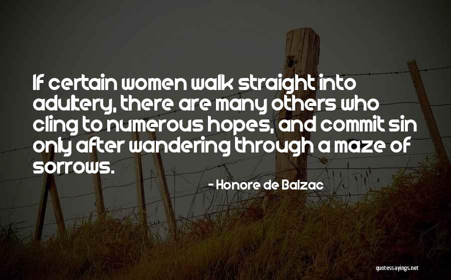 Adultery Quotes By Honore De Balzac