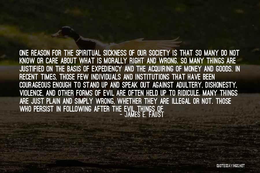 Adultery Quotes By James E. Faust Adultery Quotes By James E. Faust