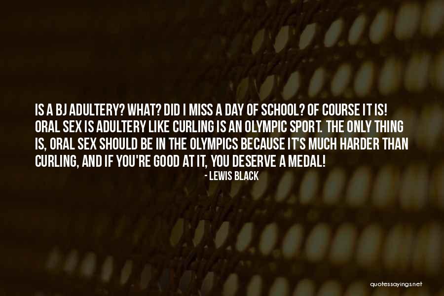 Adultery Quotes By Lewis Black