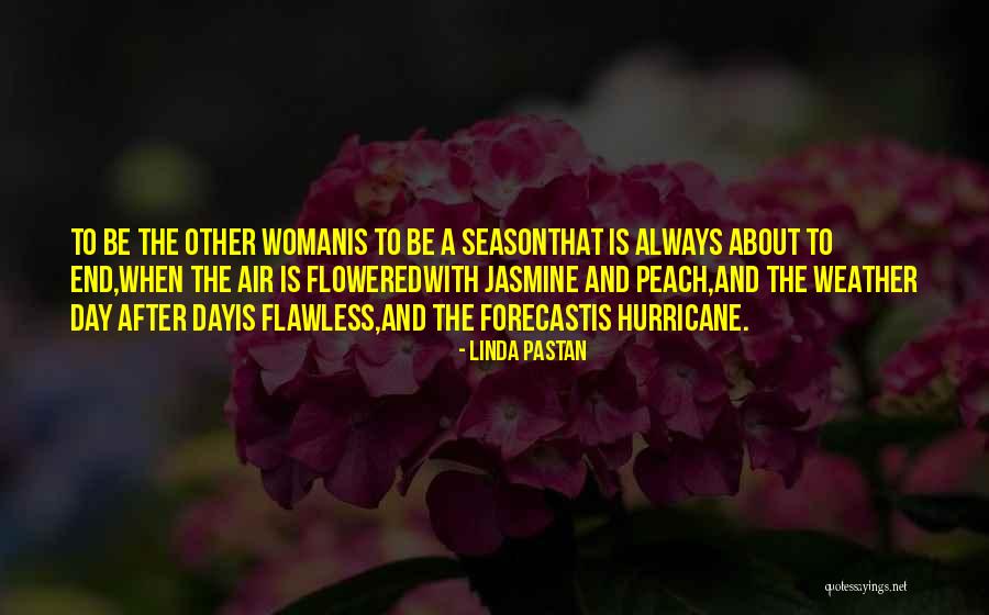 Adultery Quotes By Linda Pastan Adultery Quotes By Linda Pastan