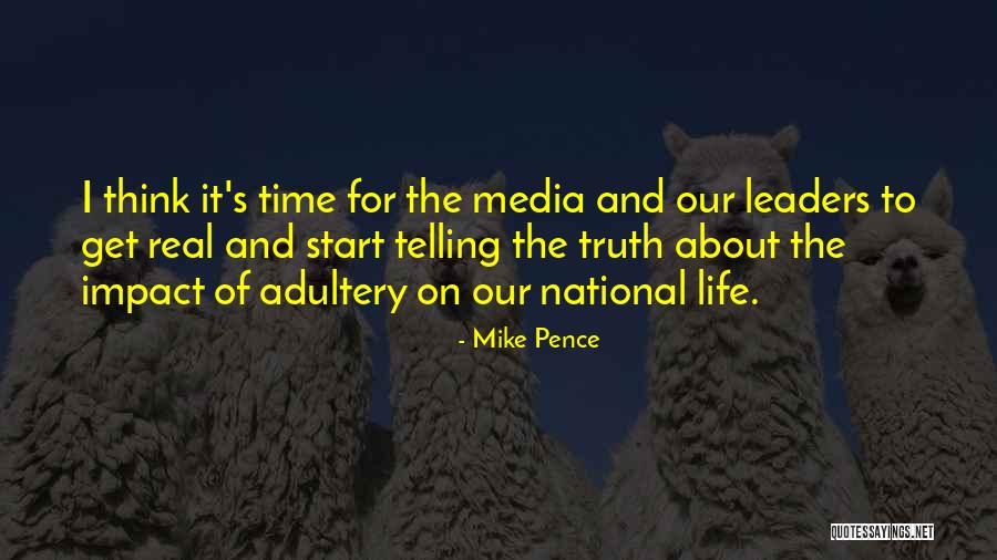 Adultery Quotes By Mike Pence Adultery Quotes By Mike Pence