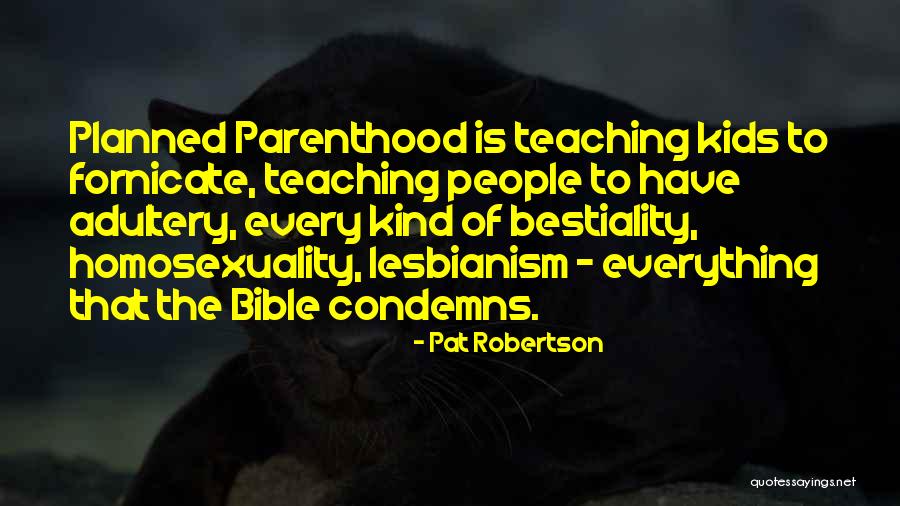 Adultery Quotes By Pat Robertson