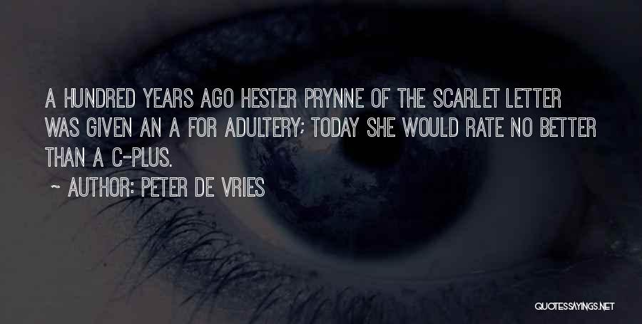 Adultery Quotes By Peter De Vries