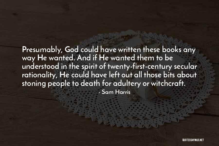 Adultery Quotes By Sam Harris