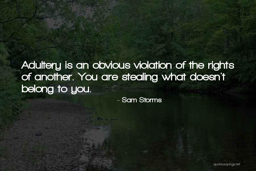 Adultery Quotes By Sam Storms